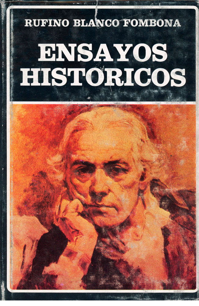Ensayos históricos. Rufino Blanco. (N°36)