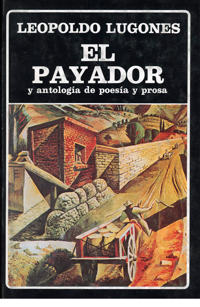 El payador y antología de poesía y prosa. (N°54)