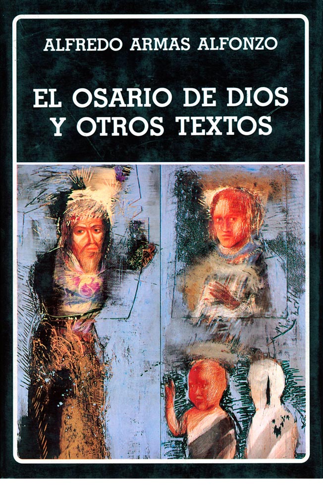 El osario de Dios y otros textos. (N°201)
