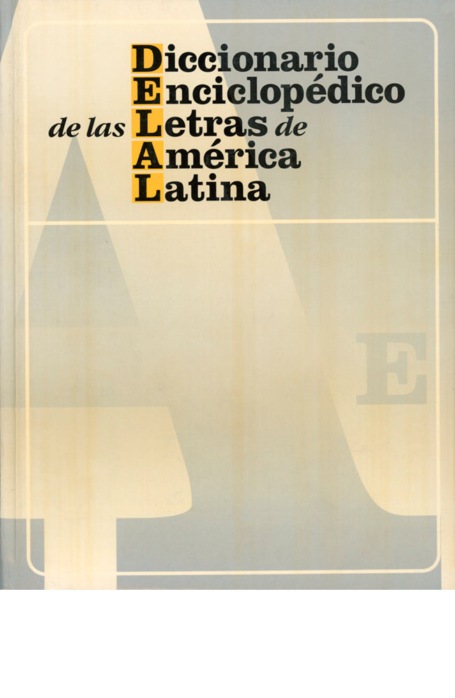 DELAL. Diccionario enciclopédico de las letras de América Latina 3 tomos