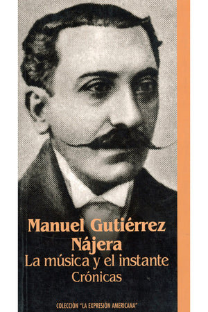 La música y el instante. Crónicas