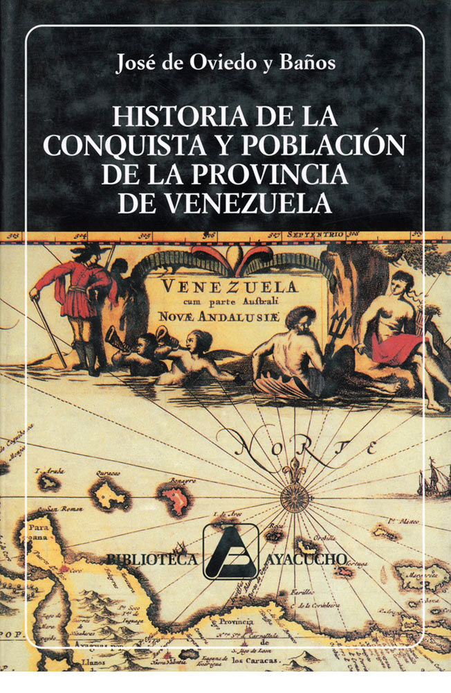Historia de la conquista y población de la provincia de Venezuela. (N°175)