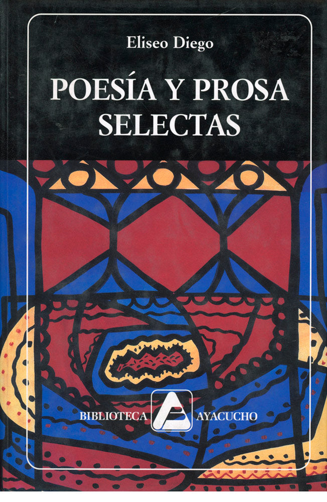 Poesía y prosa selecta. Eliseo Diego. (N°161)