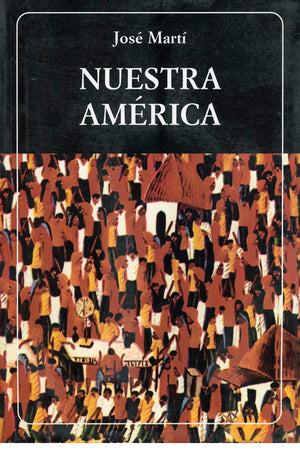 Nuestra América (rústica). (N°15)