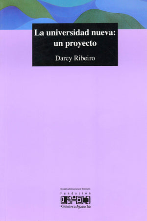 La universidad nueva: un proyecto