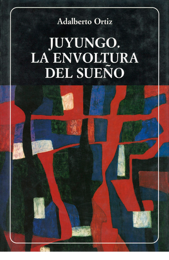 Juyungo. La envoltura del sueño. (N°216)