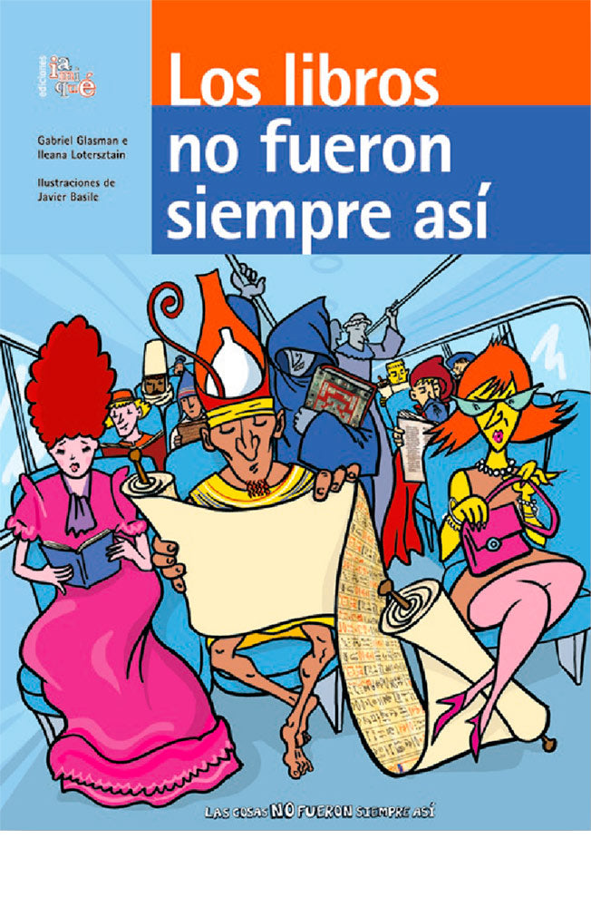 Los libros no siempre fueron así