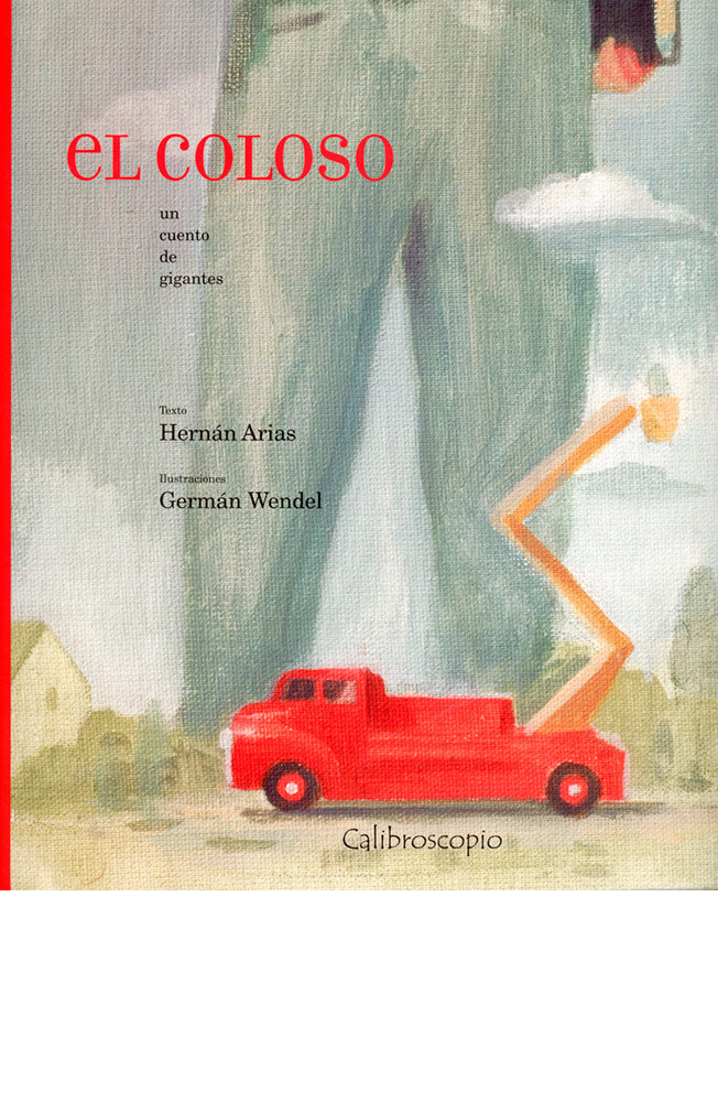 El coloso. Un cuento para gigantes