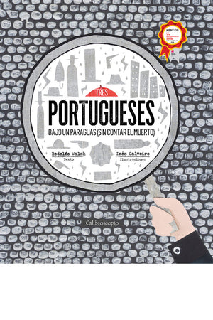 Tres portugueses bajo un paraguas (sin contar el muerto)