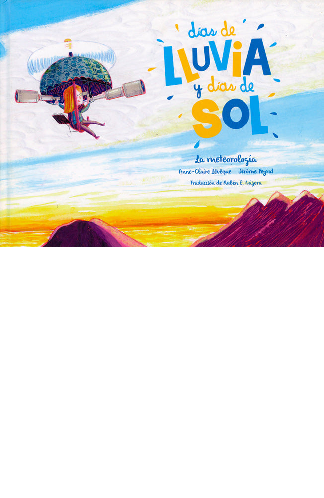 Días de LLUVIA y días de SOL. La meteorología