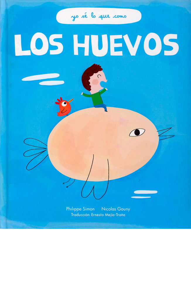 Yo sé lo que como: Los huevos