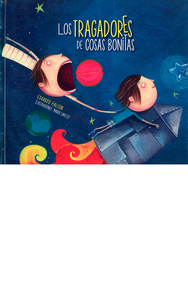 Los tragadores de cosas bonitas