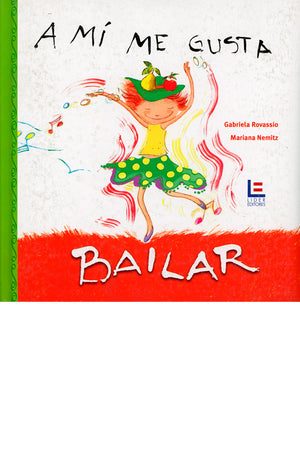 A mí me gusta bailar