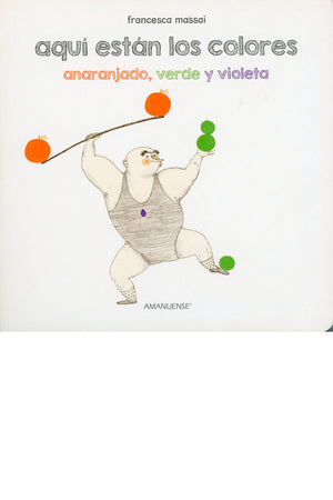 Aquí están los colores, anaranjado, verde y violeta