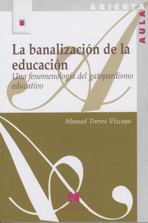 La banalización de la educación