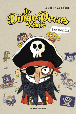Los Dingo Docus cómicx. Los piratas