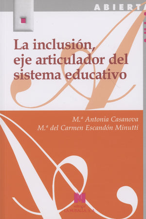 La inclusión, eje articulador del sistema educativo