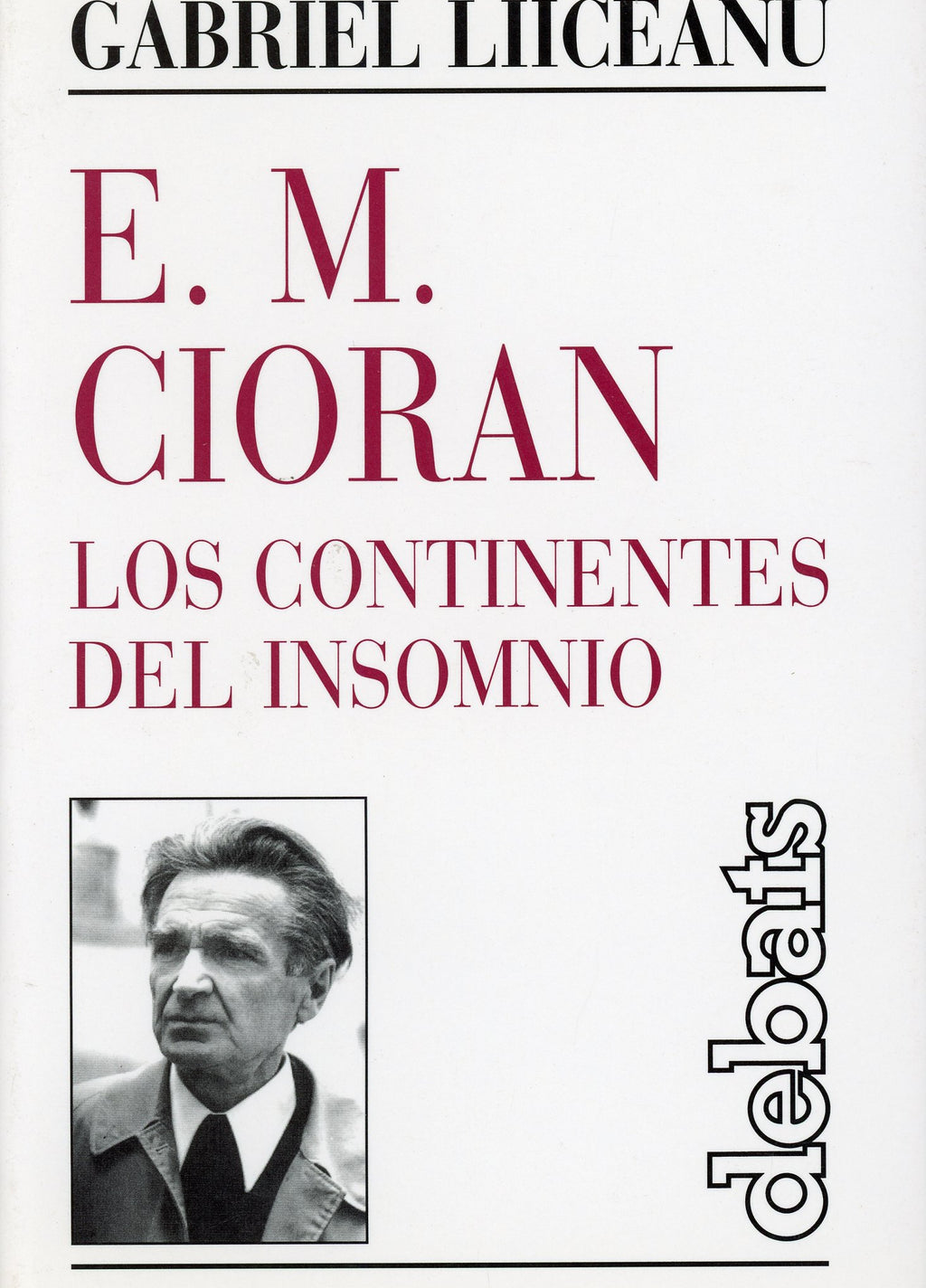 E. M. Cioran, los continentes del insomnio