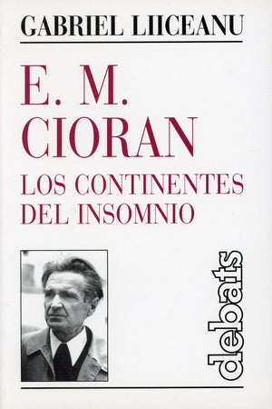 E. M. Cioran, los continentes del insomnio