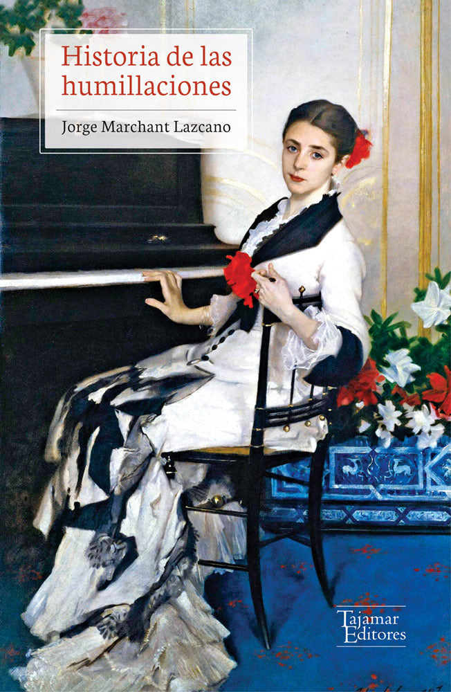 Historia de las humillaciones