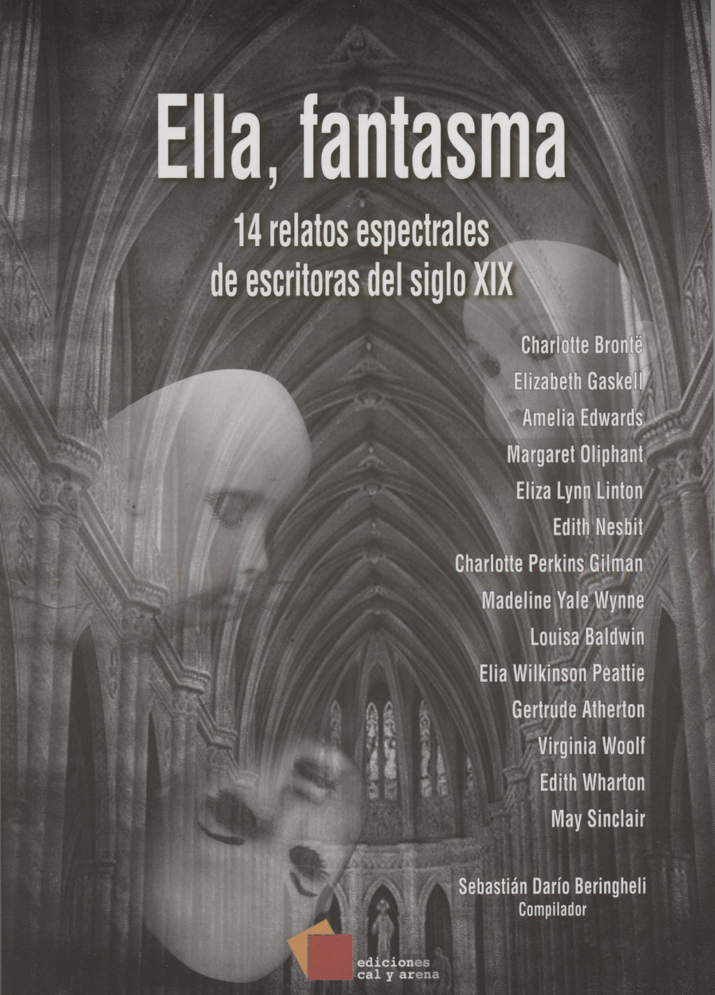 Ella, fantasma. 14 relatos espectrales de escritoras del siglo XIX